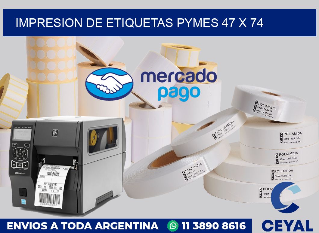 Impresion de etiquetas pymes 47 x 74