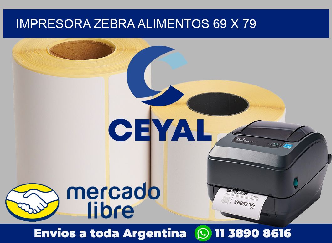 Impresora Zebra alimentos 69 x 79