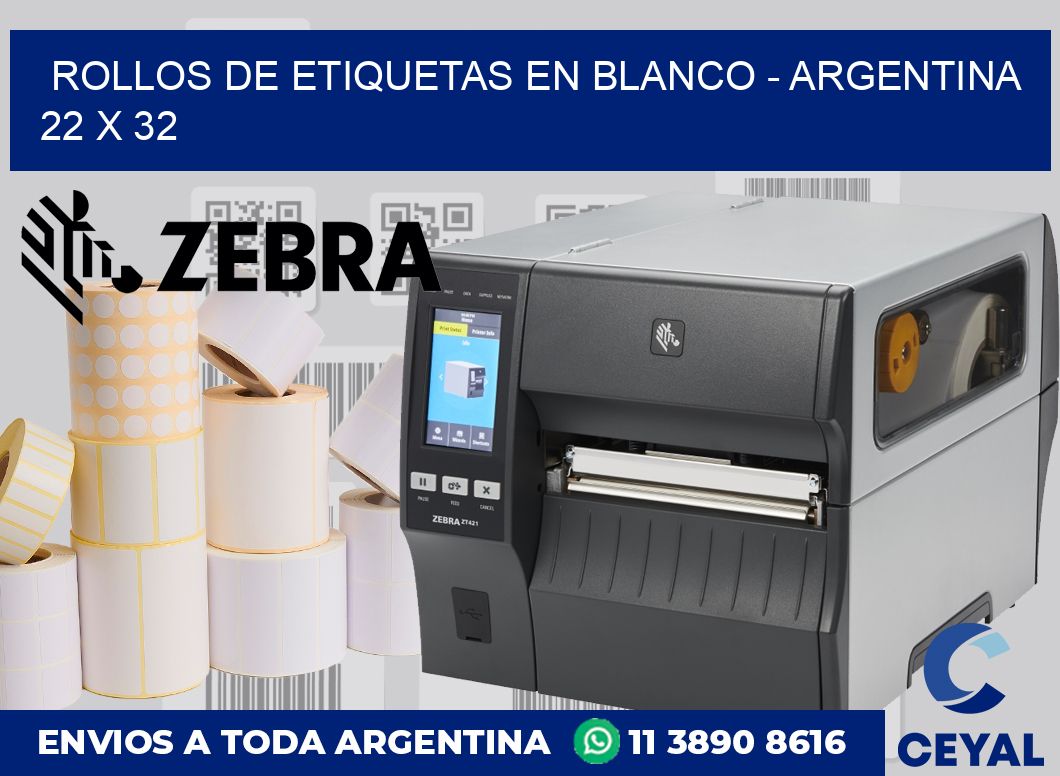 Rollos de etiquetas en blanco – Argentina 22 x 32