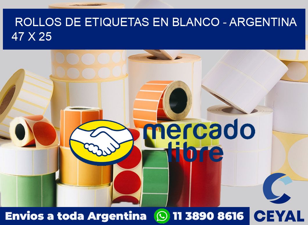 Rollos de etiquetas en blanco - Argentina 47 x 25