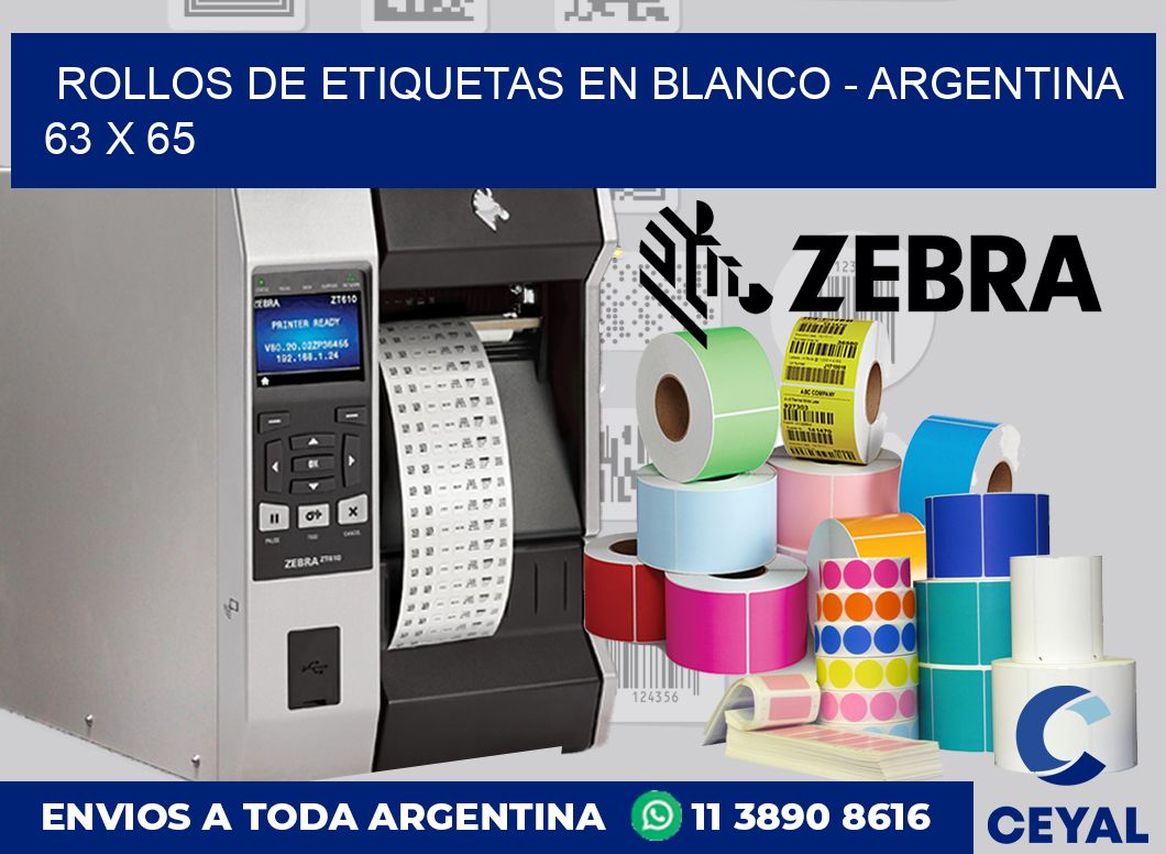 Rollos de etiquetas en blanco – Argentina 63 x 65