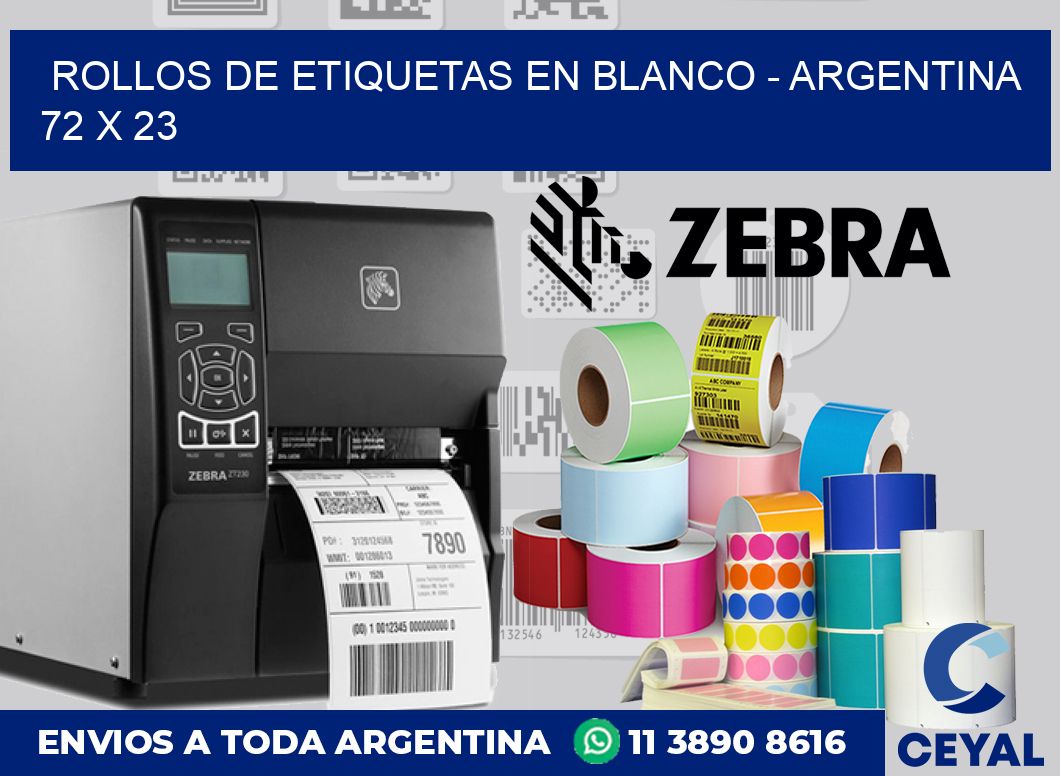 Rollos de etiquetas en blanco – Argentina 72 x 23