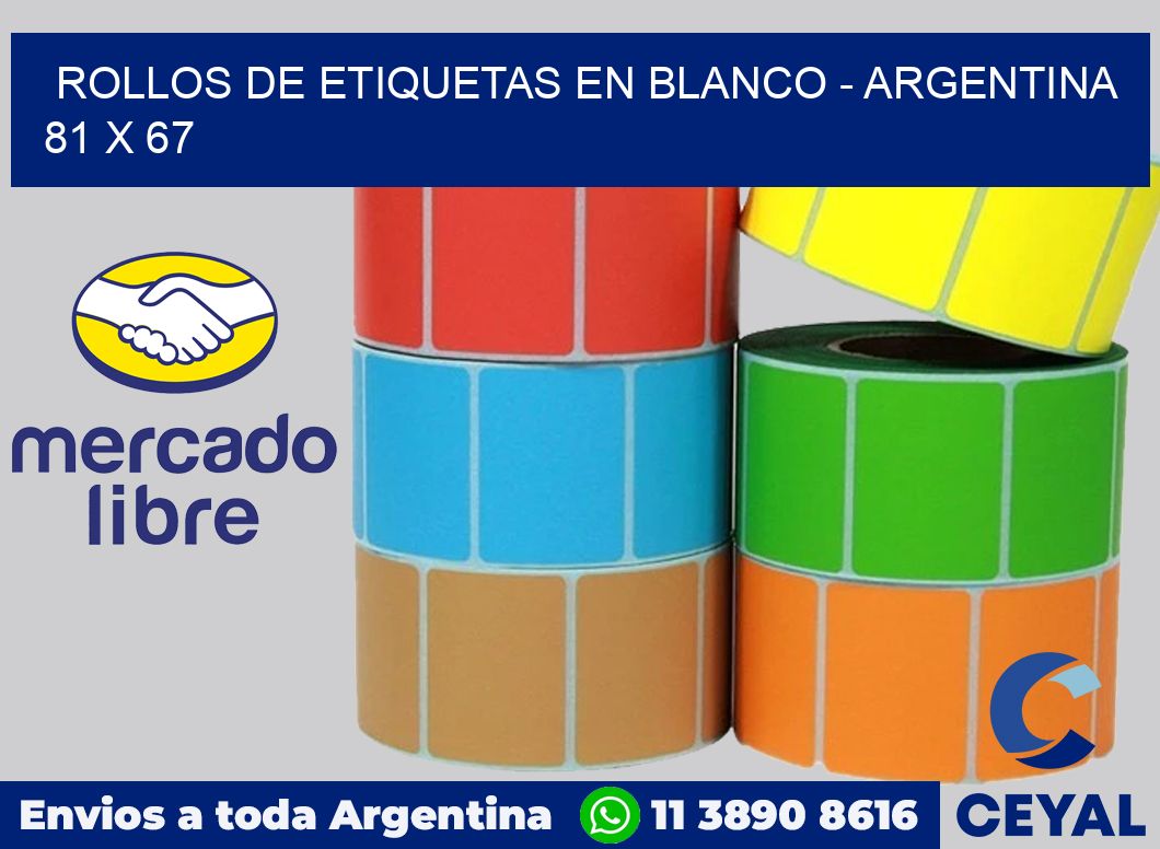 Rollos de etiquetas en blanco - Argentina 81 x 67
