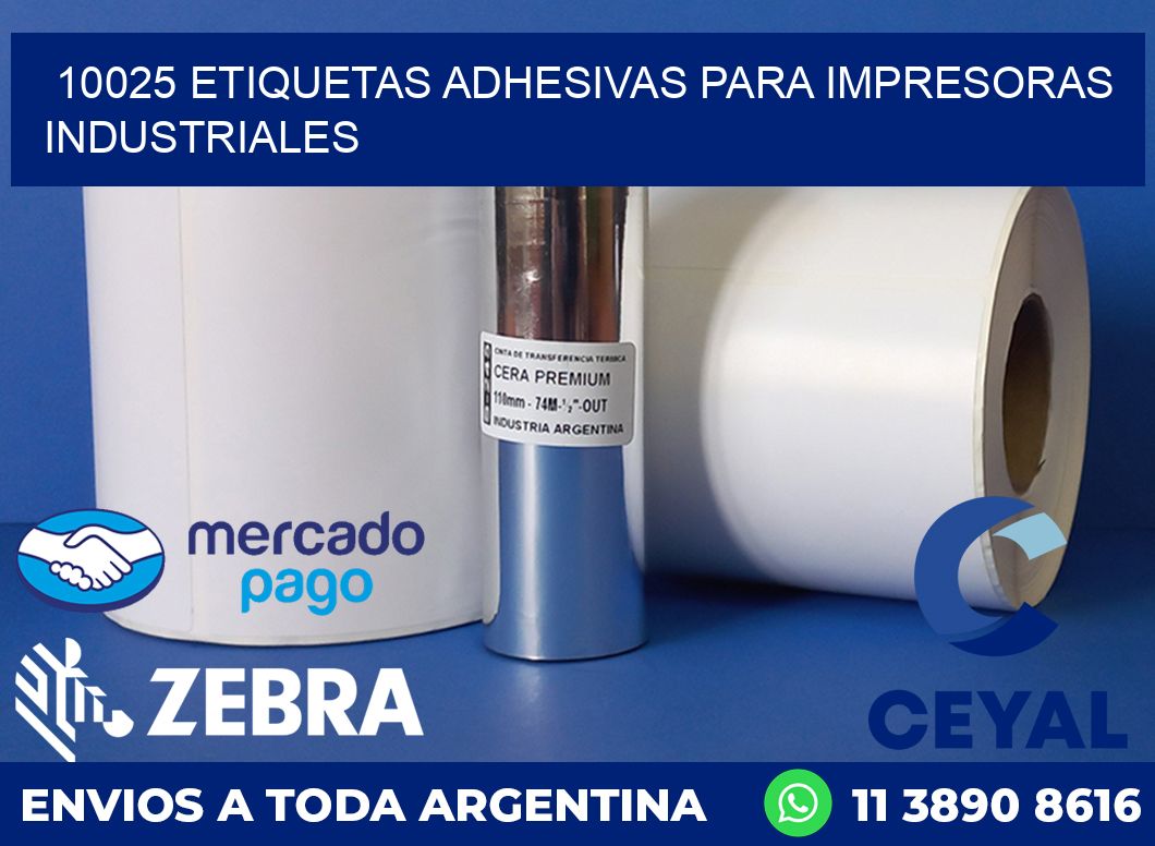10025 ETIQUETAS ADHESIVAS PARA IMPRESORAS INDUSTRIALES