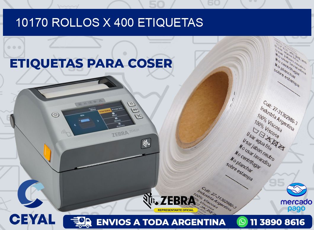 10170 ROLLOS X 400 ETIQUETAS