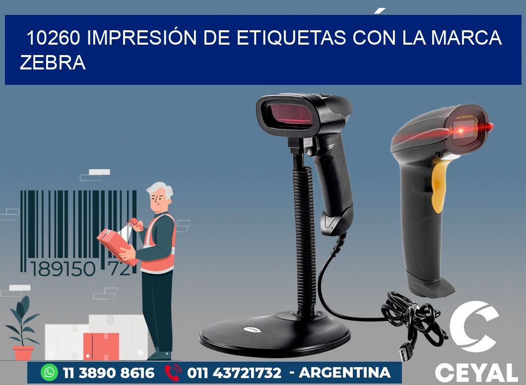 10260 IMPRESIÓN DE ETIQUETAS CON LA MARCA ZEBRA