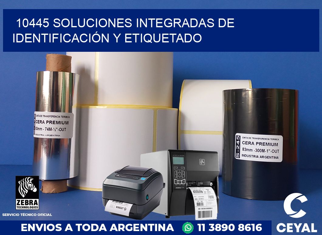 10445 SOLUCIONES INTEGRADAS DE IDENTIFICACIÓN Y ETIQUETADO