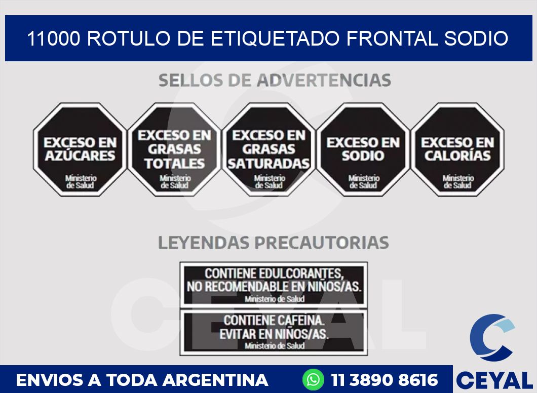 11000 ROTULO DE ETIQUETADO FRONTAL SODIO