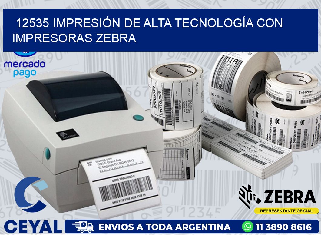 12535 IMPRESIÓN DE ALTA TECNOLOGÍA CON IMPRESORAS ZEBRA