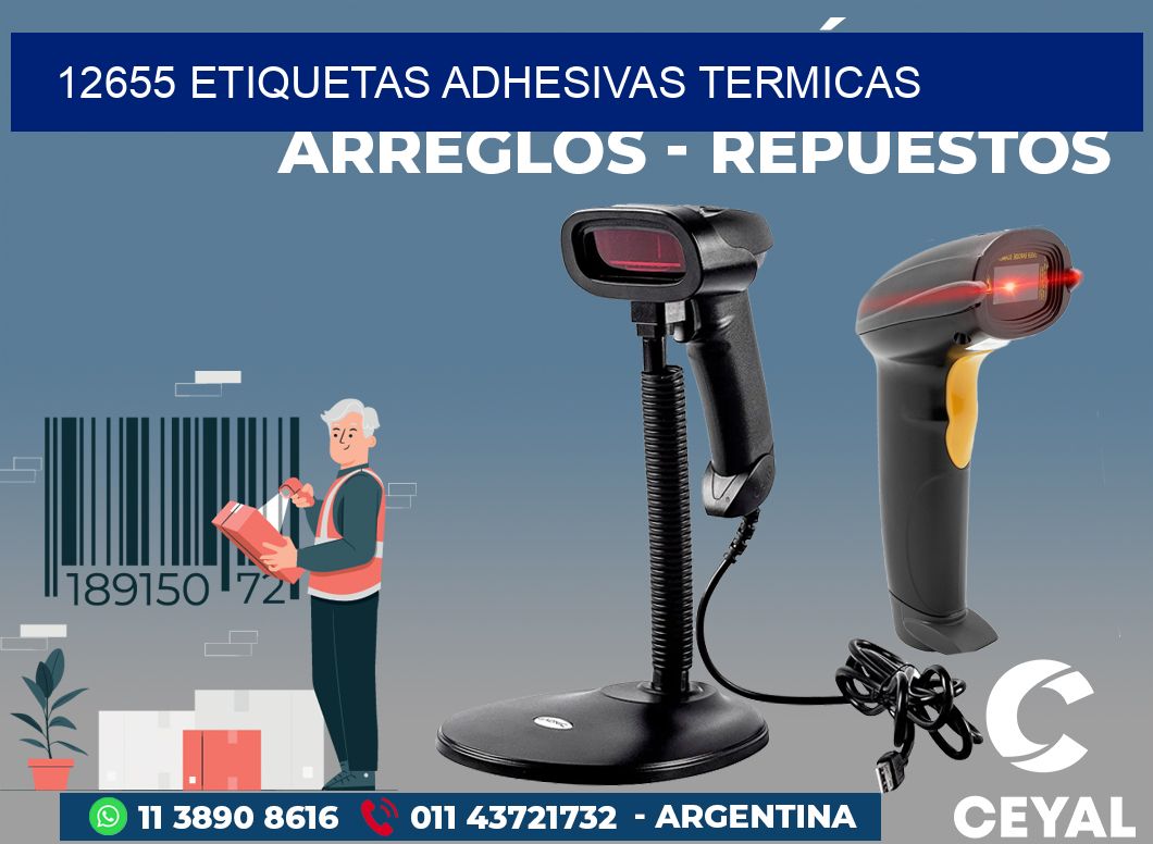 12655 ETIQUETAS ADHESIVAS TERMICAS