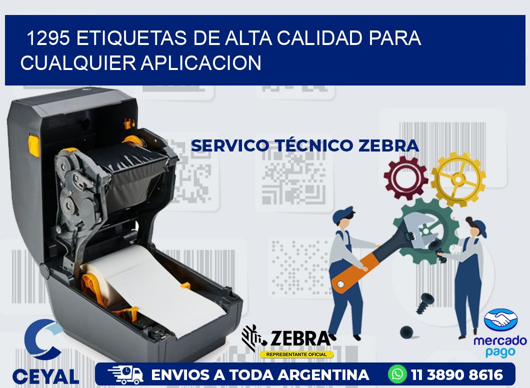 1295 ETIQUETAS DE ALTA CALIDAD PARA CUALQUIER APLICACION
