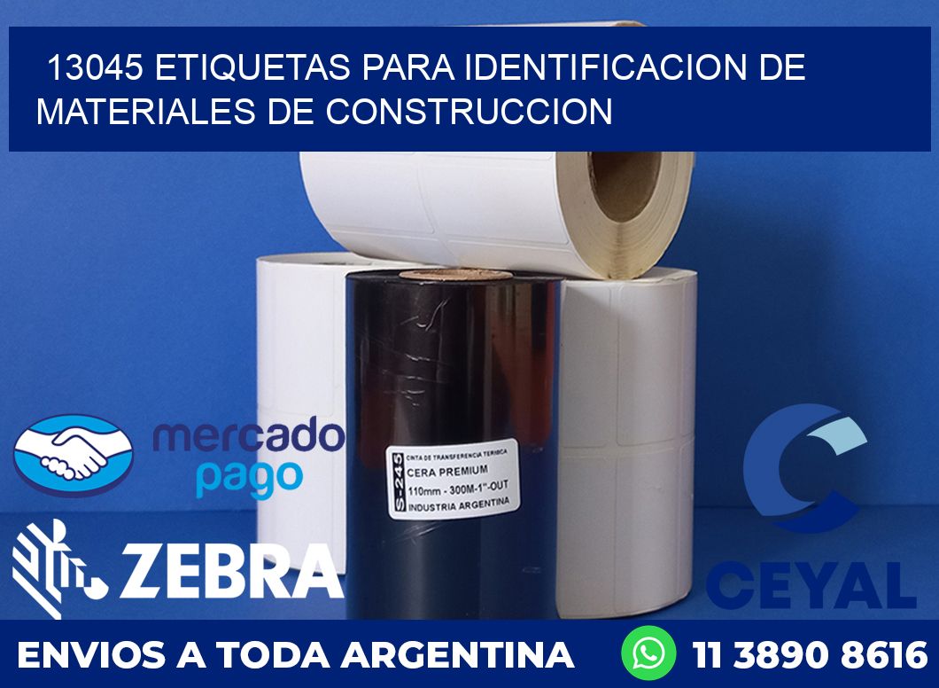 13045 ETIQUETAS PARA IDENTIFICACION DE MATERIALES DE CONSTRUCCION