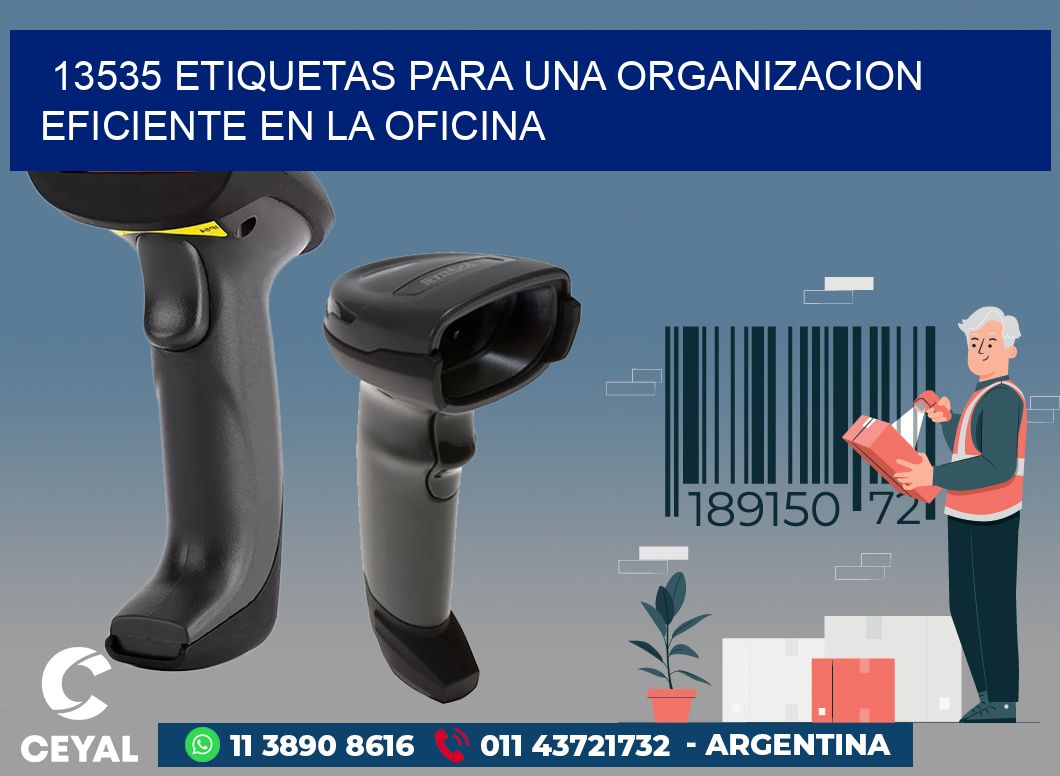 13535 ETIQUETAS PARA UNA ORGANIZACION EFICIENTE EN LA OFICINA