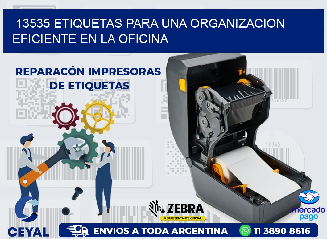 13535 ETIQUETAS PARA UNA ORGANIZACION EFICIENTE EN LA OFICINA