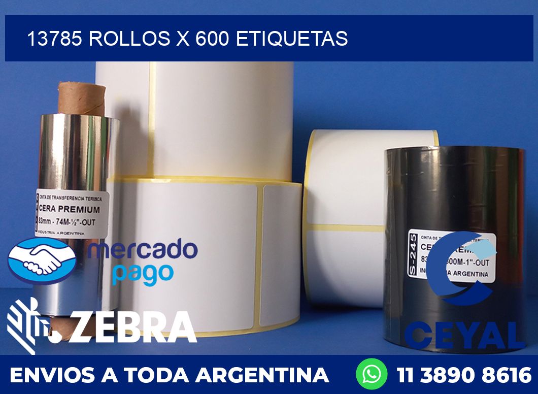 13785 ROLLOS X 600 ETIQUETAS