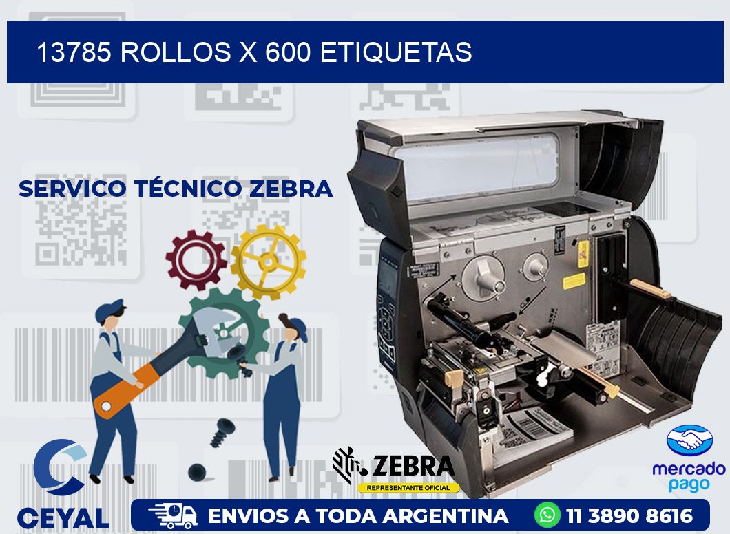 13785 ROLLOS X 600 ETIQUETAS