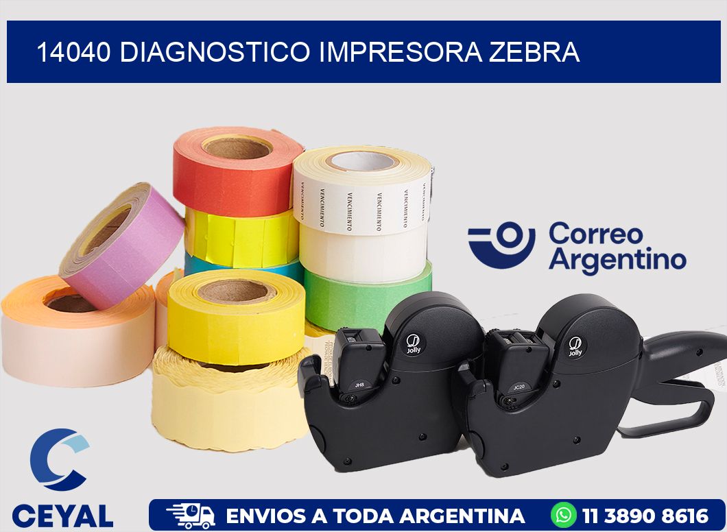 14040 DIAGNOSTICO IMPRESORA ZEBRA