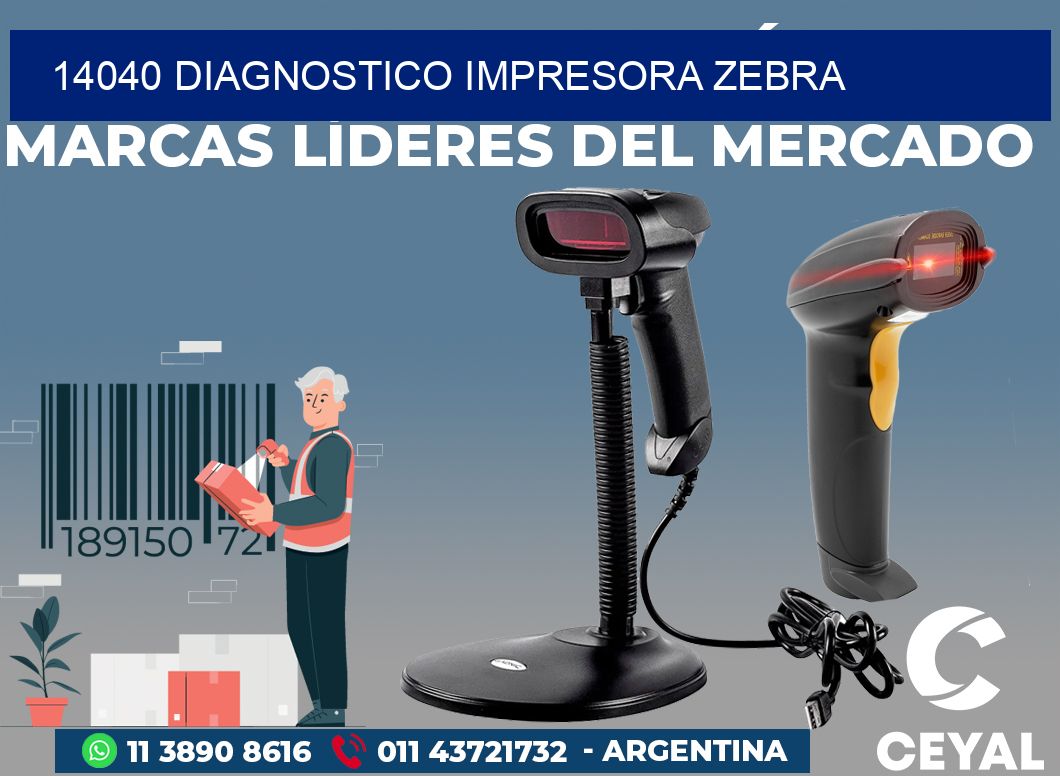 14040 DIAGNOSTICO IMPRESORA ZEBRA