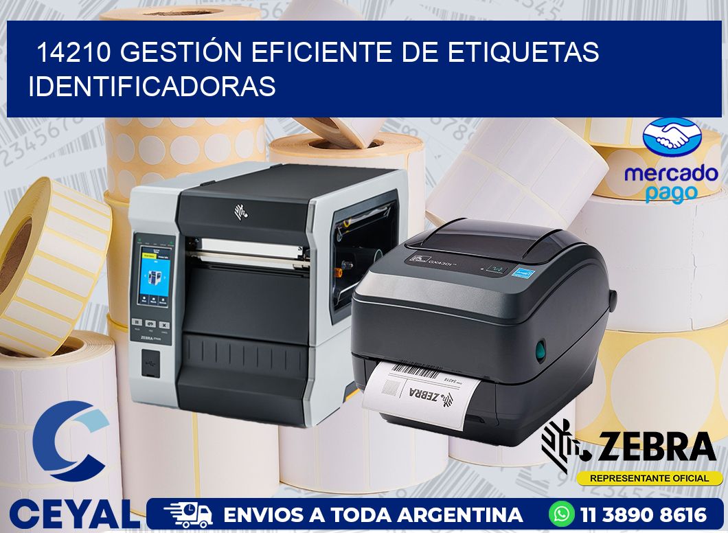 14210 GESTIÓN EFICIENTE DE ETIQUETAS IDENTIFICADORAS