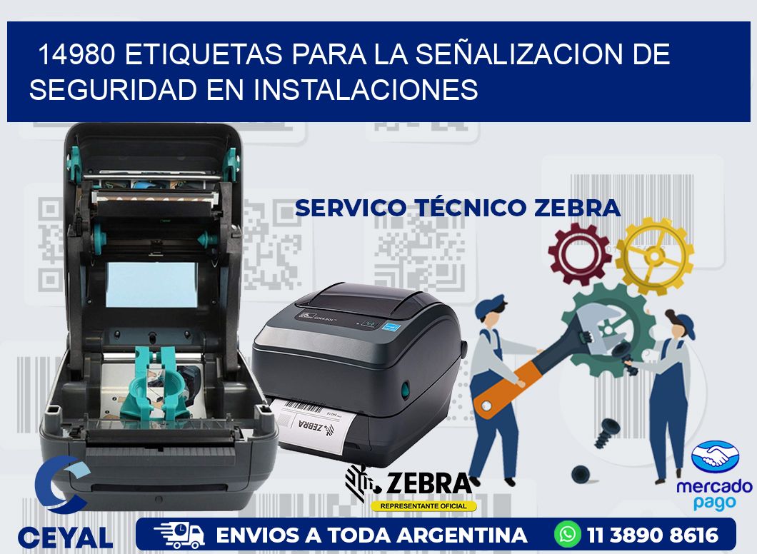 14980 ETIQUETAS PARA LA SEÑALIZACION DE SEGURIDAD EN INSTALACIONES