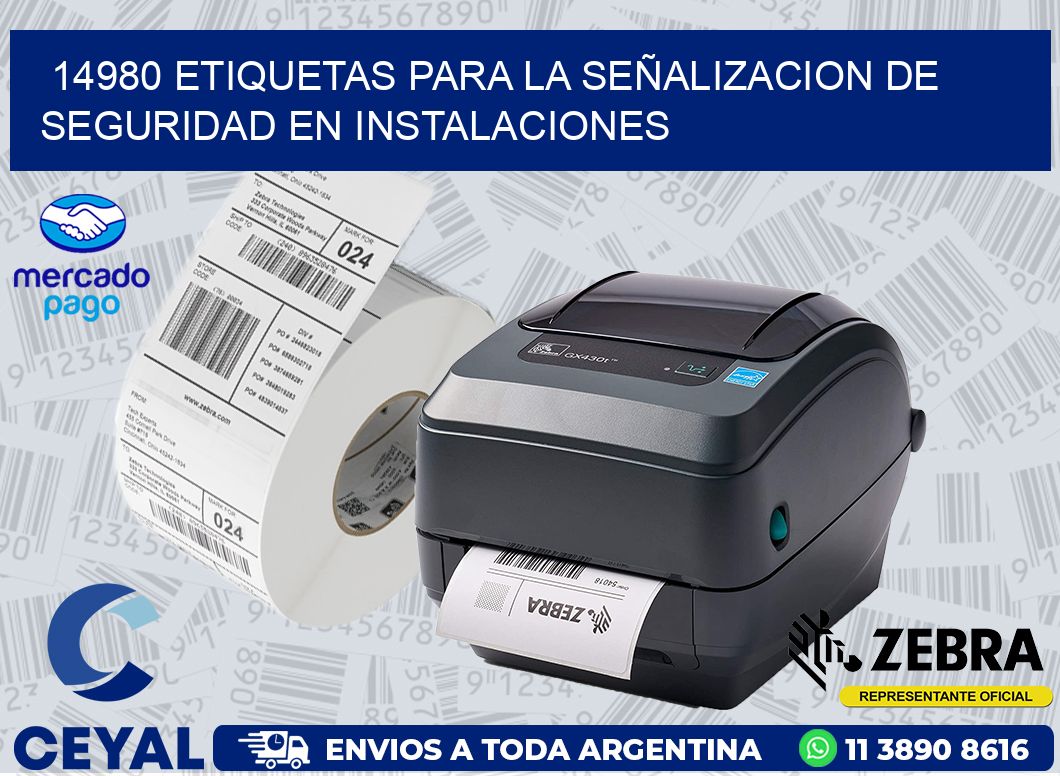 14980 ETIQUETAS PARA LA SEÑALIZACION DE SEGURIDAD EN INSTALACIONES