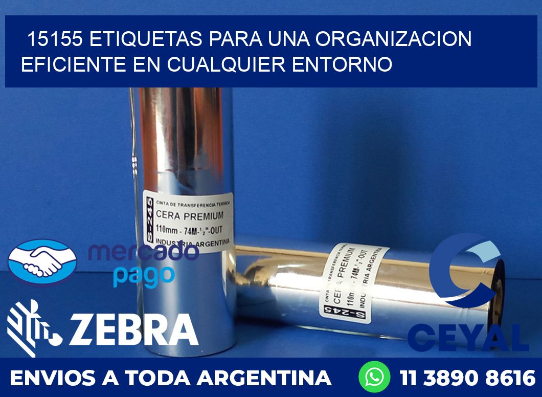 15155 ETIQUETAS PARA UNA ORGANIZACION EFICIENTE EN CUALQUIER ENTORNO