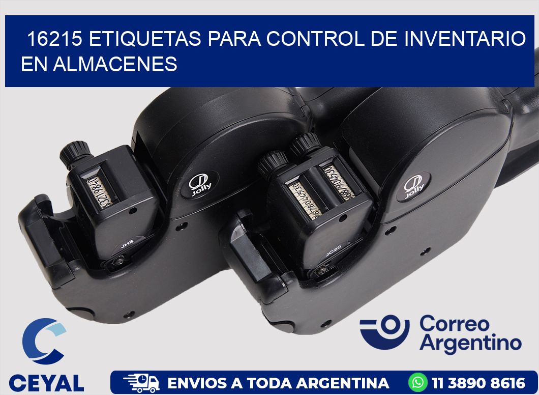 16215 ETIQUETAS PARA CONTROL DE INVENTARIO EN ALMACENES