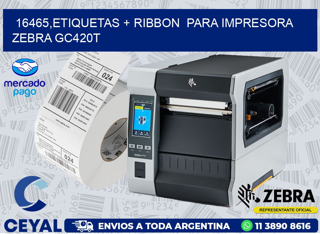 16465,etiquetas + ribbon  para impresora zebra GC420T