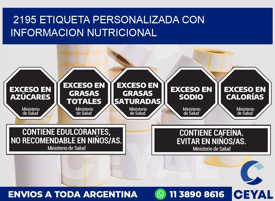 2195 ETIQUETA PERSONALIZADA CON INFORMACION NUTRICIONAL