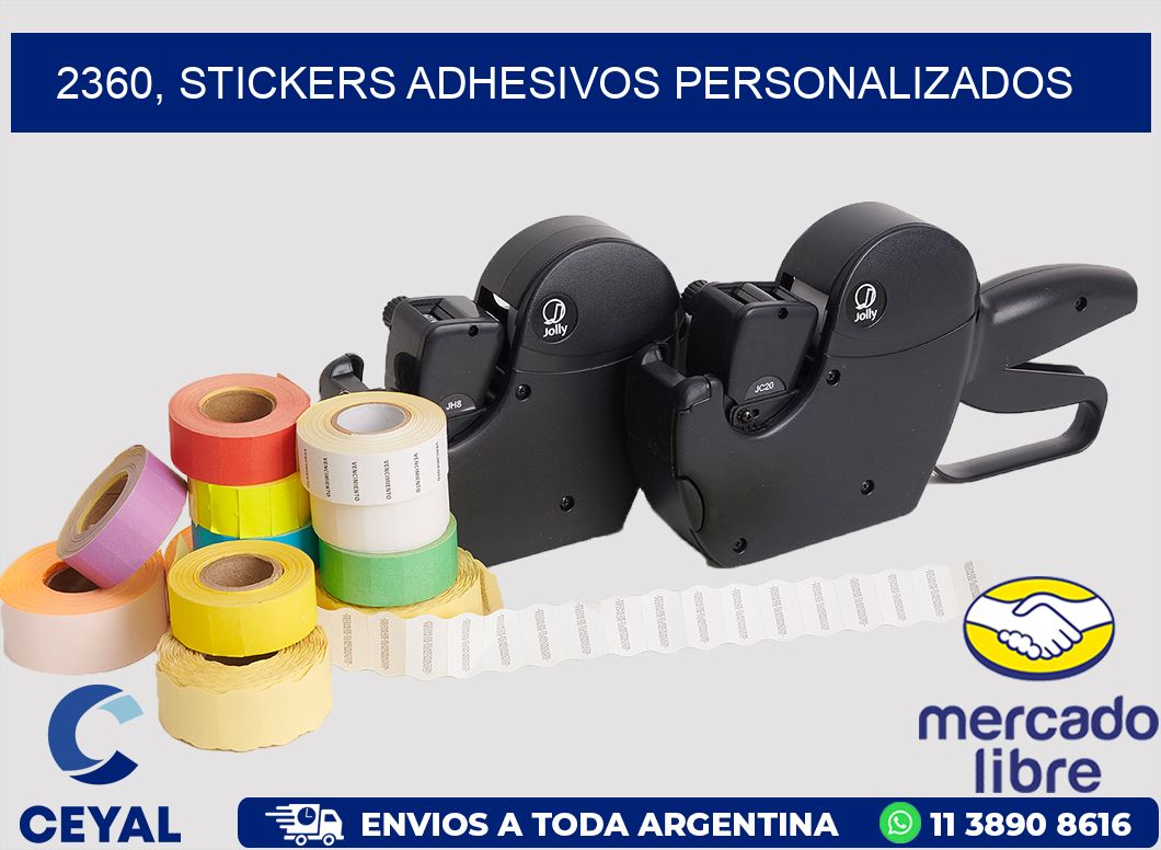 2360, stickers adhesivos personalizados