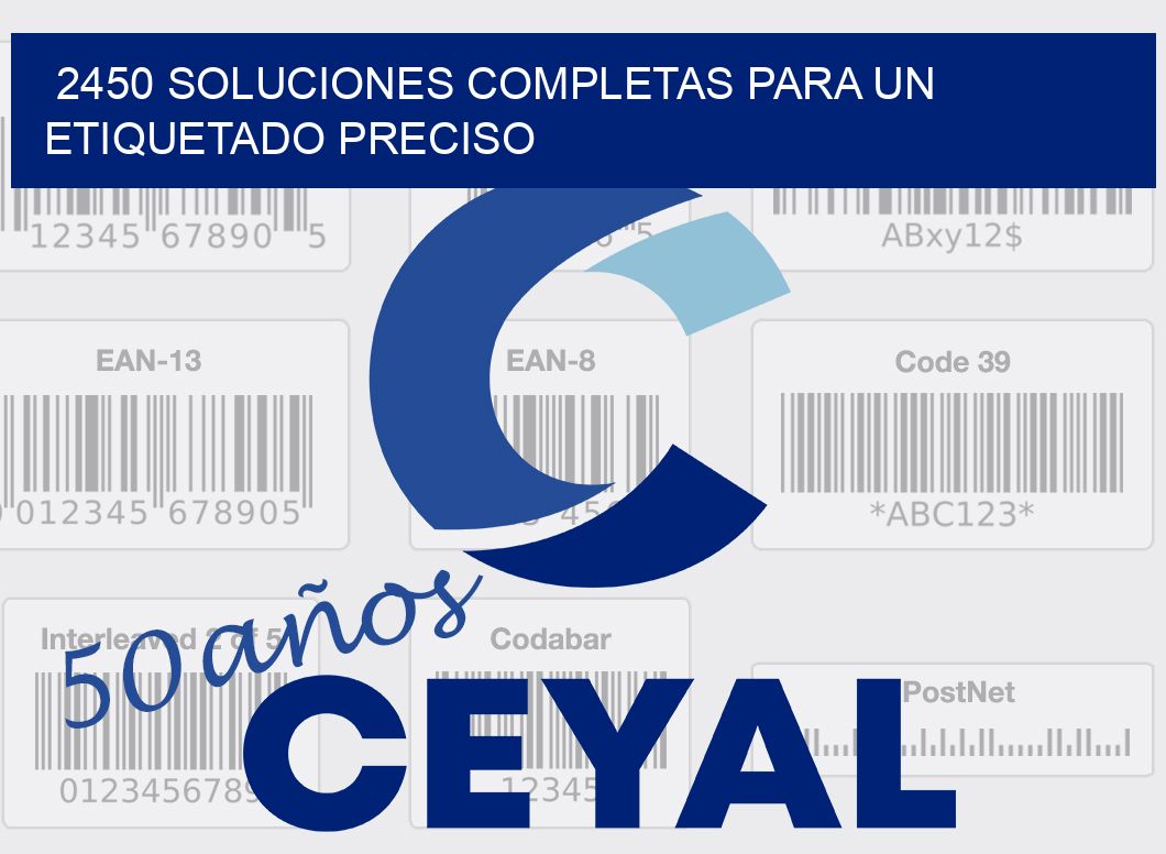 2450 SOLUCIONES COMPLETAS PARA UN ETIQUETADO PRECISO