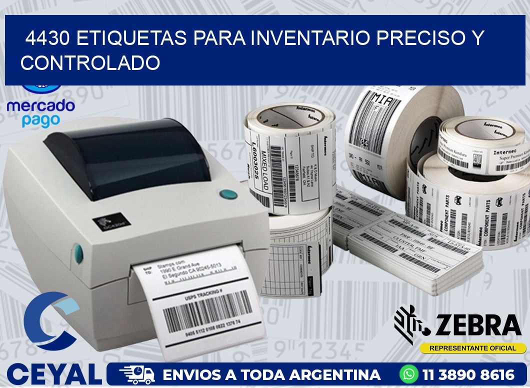 4430 ETIQUETAS PARA INVENTARIO PRECISO Y CONTROLADO