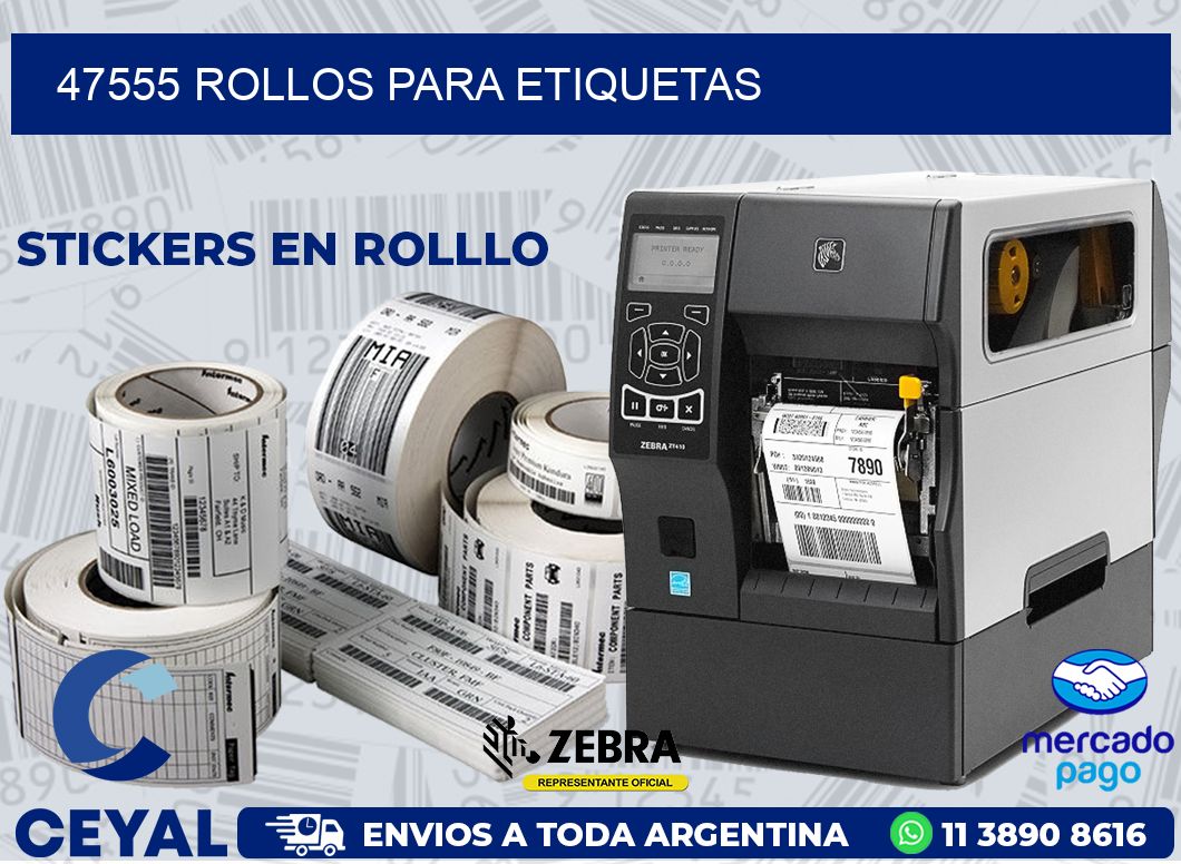 47555 ROLLOS PARA ETIQUETAS