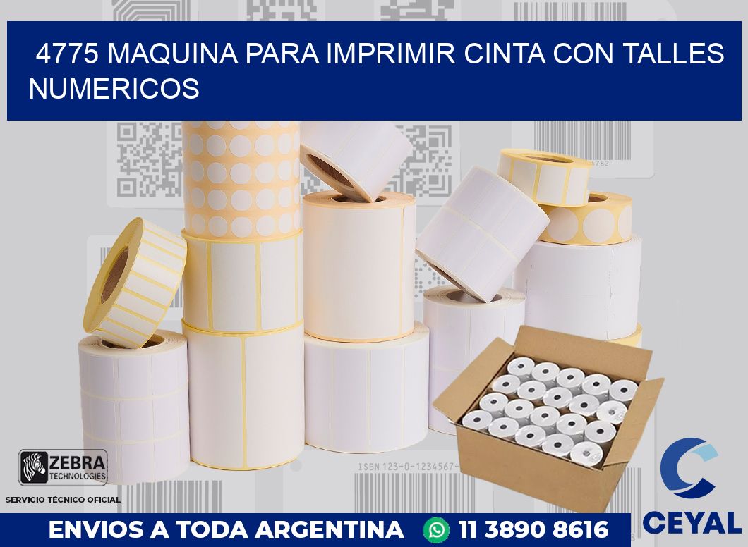 4775 MAQUINA PARA IMPRIMIR CINTA CON TALLES NUMERICOS