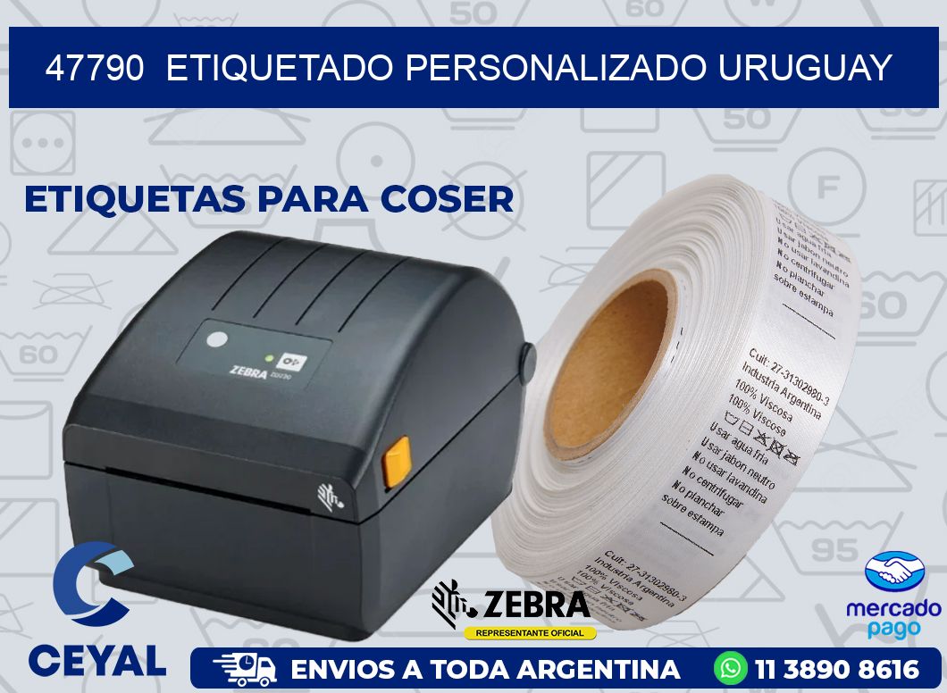 47790 ETIQUETADO PERSONALIZADO URUGUAY