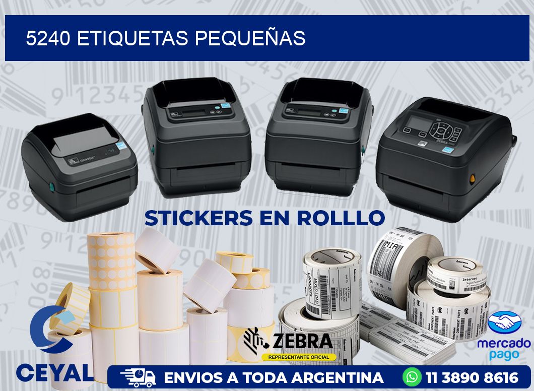 5240 ETIQUETAS PEQUEÑAS