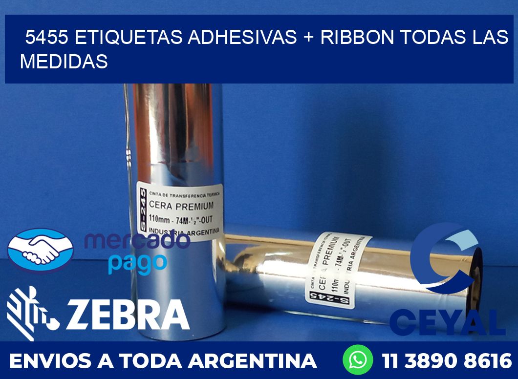 5455 ETIQUETAS ADHESIVAS + RIBBON TODAS LAS MEDIDAS