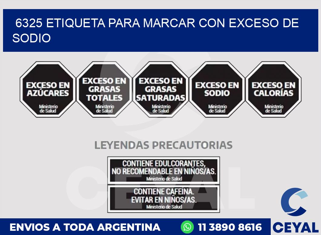 6325 ETIQUETA PARA MARCAR CON EXCESO DE SODIO