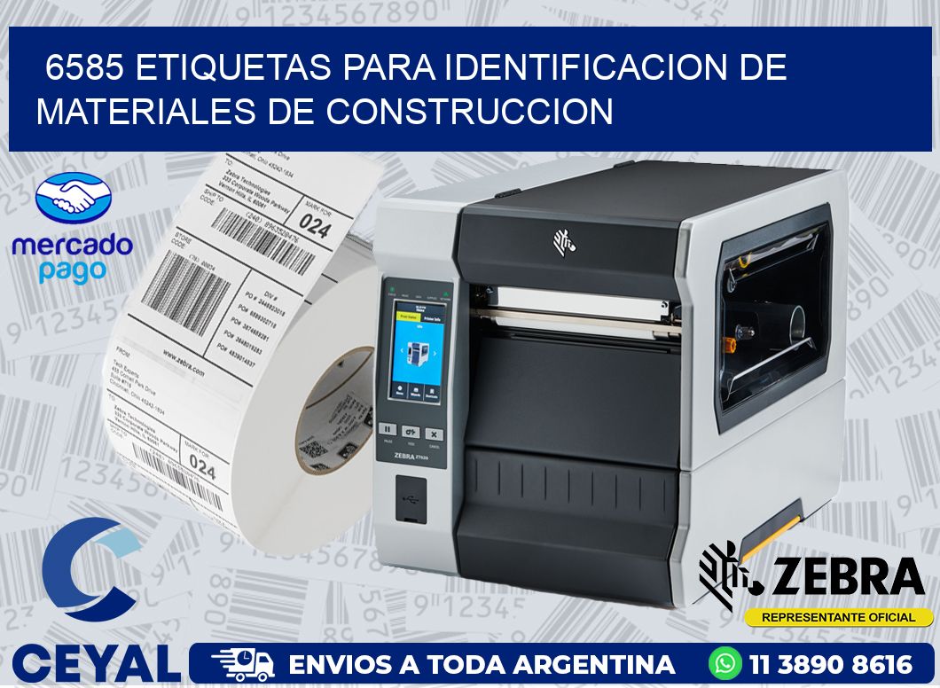 6585 ETIQUETAS PARA IDENTIFICACION DE MATERIALES DE CONSTRUCCION