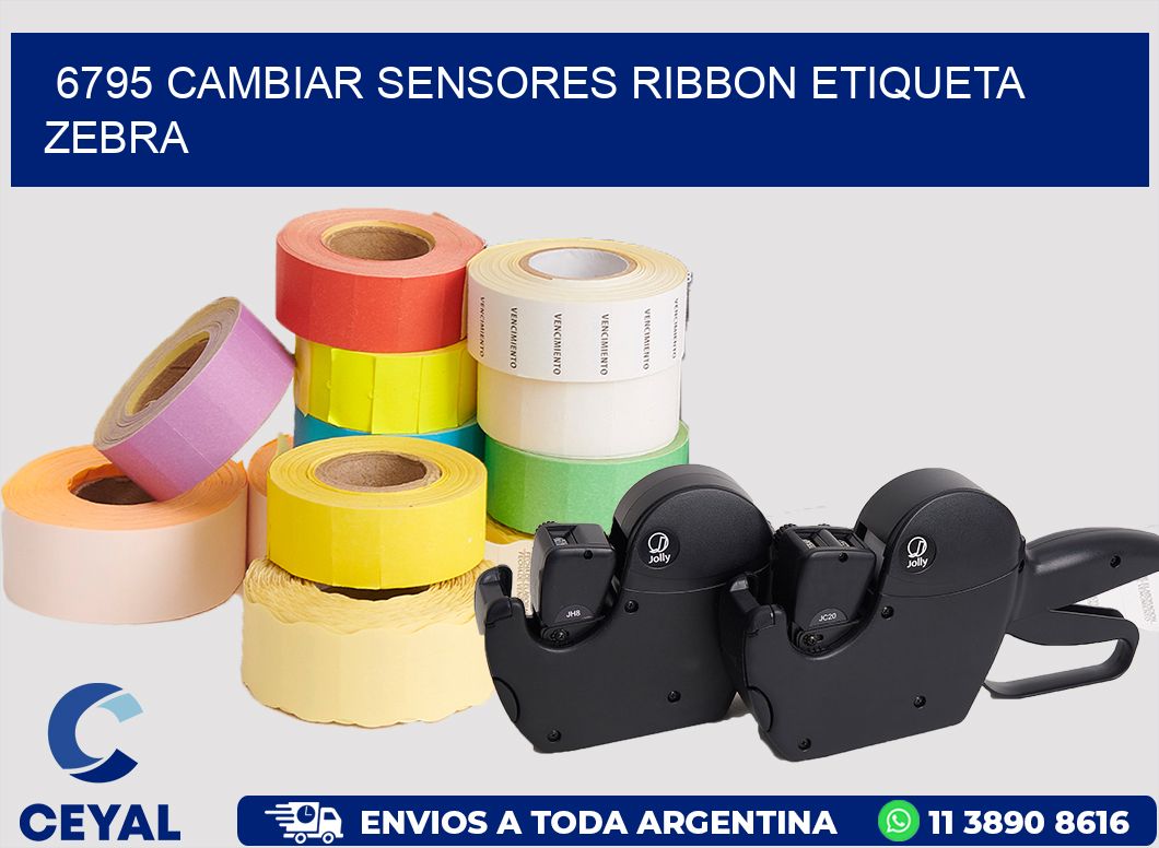 6795 CAMBIAR SENSORES RIBBON ETIQUETA ZEBRA