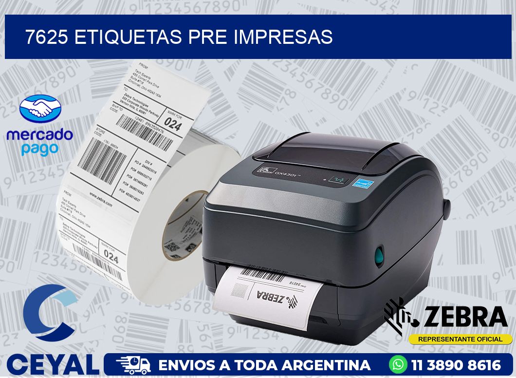7625 ETIQUETAS PRE IMPRESAS