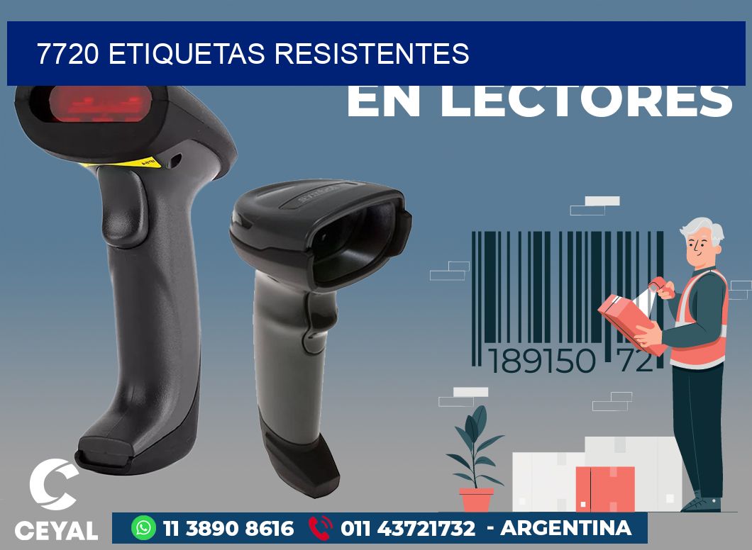 7720 ETIQUETAS RESISTENTES