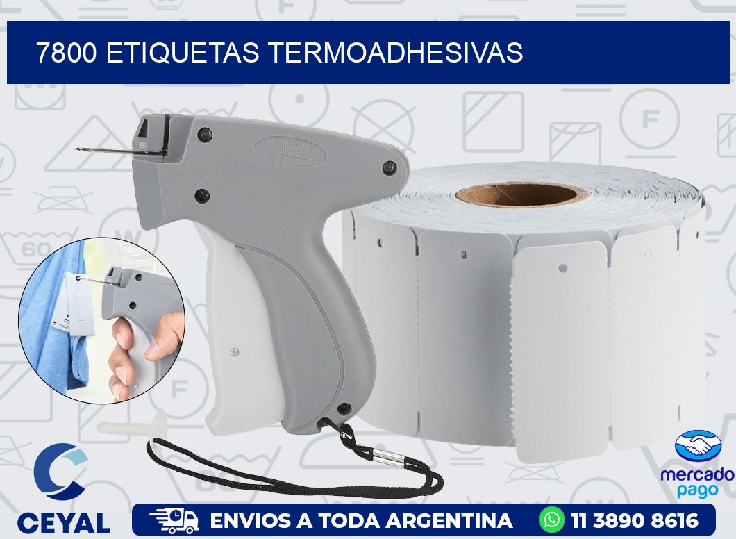 7800 ETIQUETAS TERMOADHESIVAS