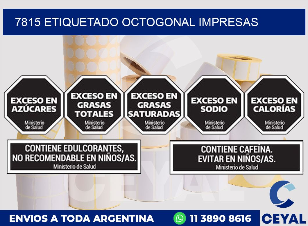 7815 ETIQUETADO OCTOGONAL IMPRESAS