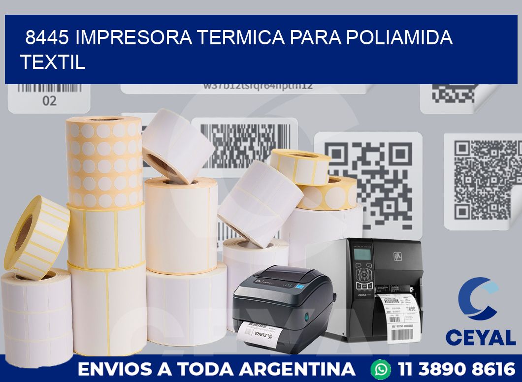 8445 IMPRESORA TERMICA PARA POLIAMIDA TEXTIL