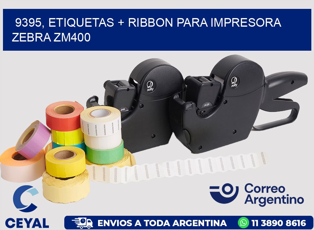 9395, etiquetas + ribbon para impresora zebra ZM400