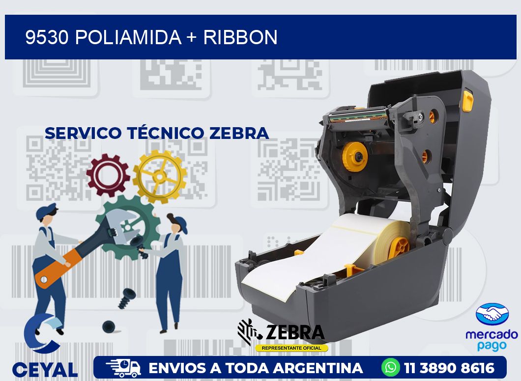 9530 POLIAMIDA + RIBBON