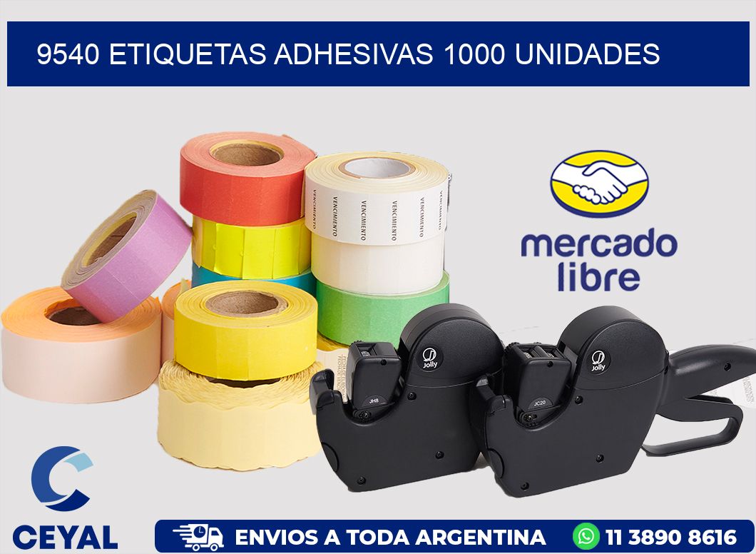 9540 ETIQUETAS ADHESIVAS 1000 UNIDADES