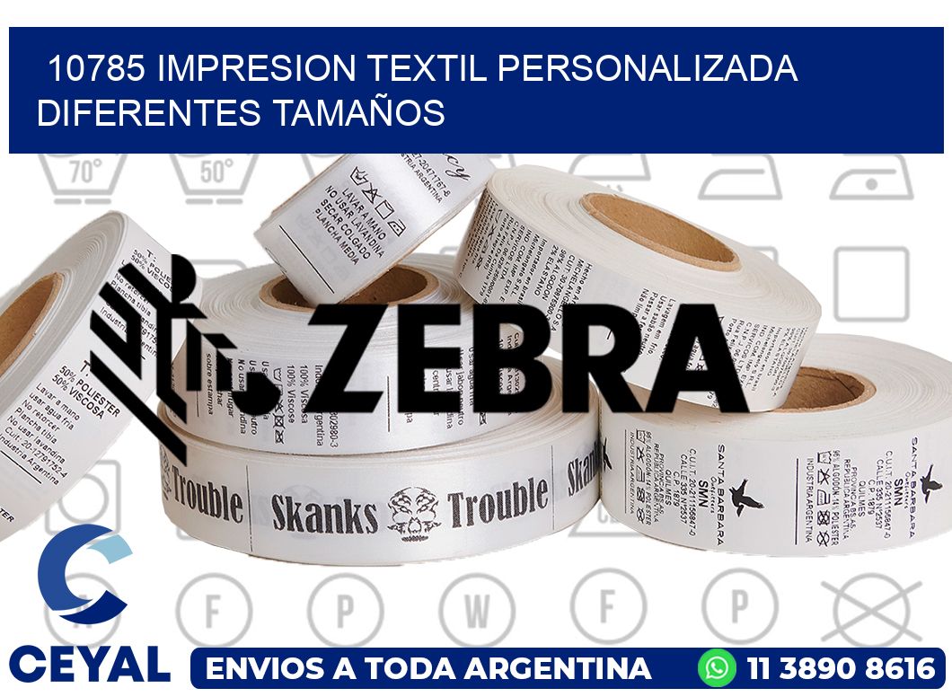 10785 IMPRESION TEXTIL PERSONALIZADA DIFERENTES TAMAÑOS