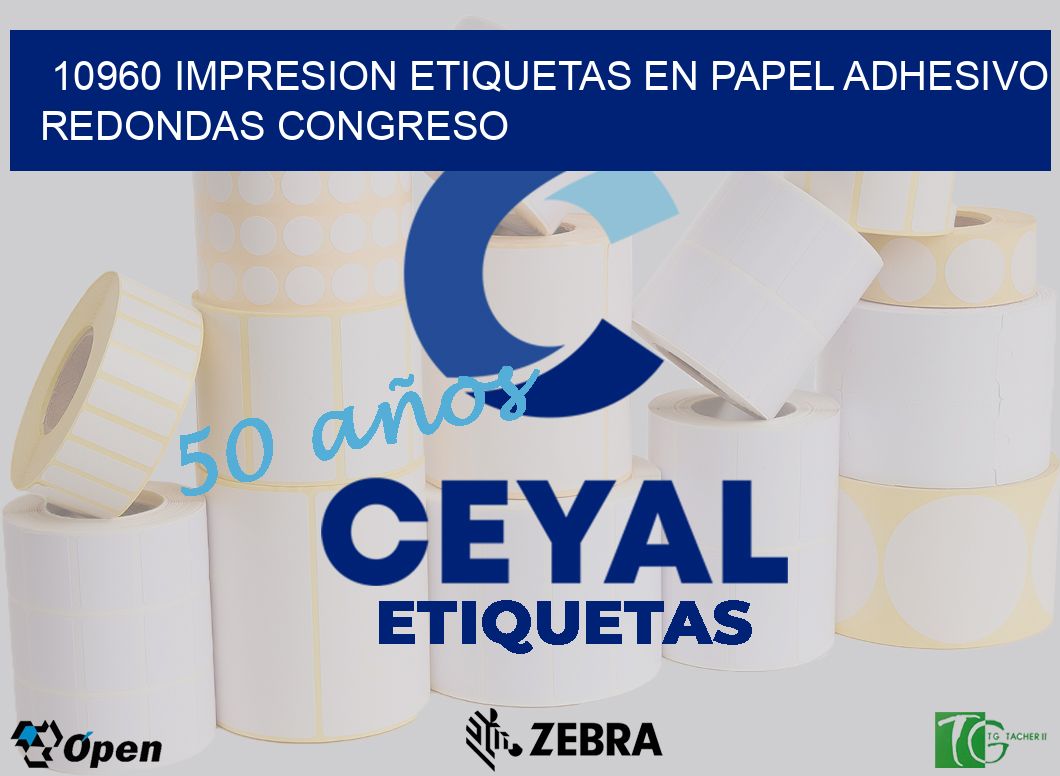 10960 IMPRESION ETIQUETAS EN PAPEL ADHESIVO REDONDAS CONGRESO